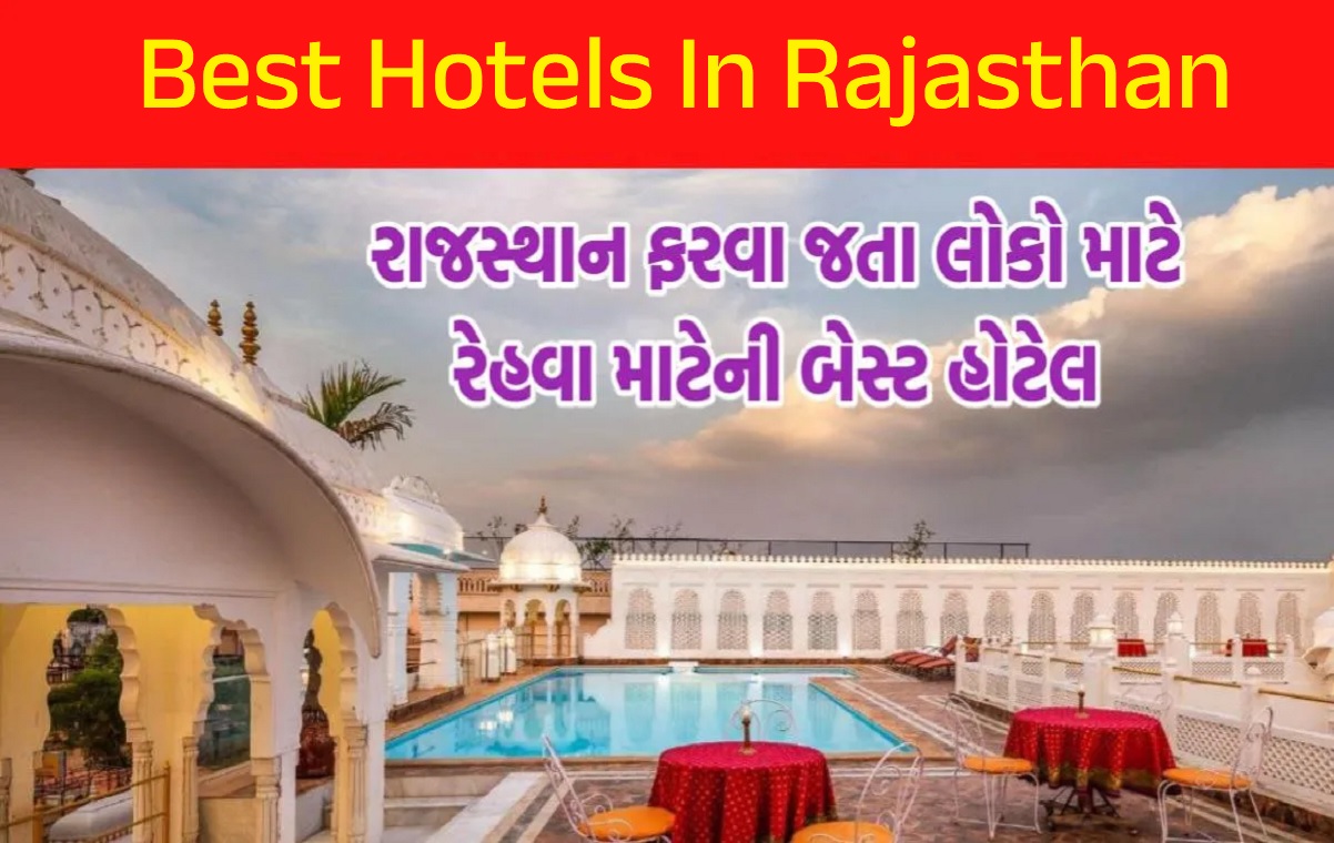 Discover The Best Hotels In Rajasthan